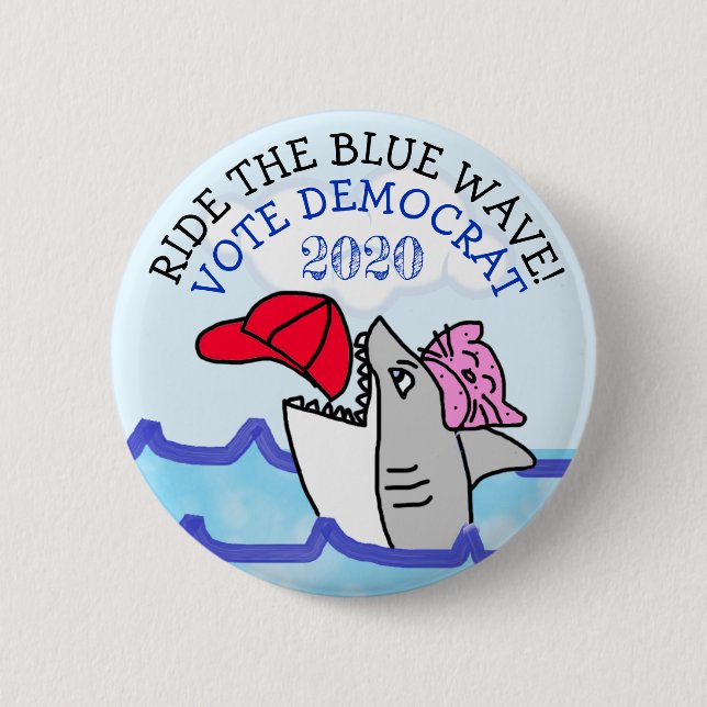 Ride the Blue Way Pro Democrat Anti Trump Button (Front)