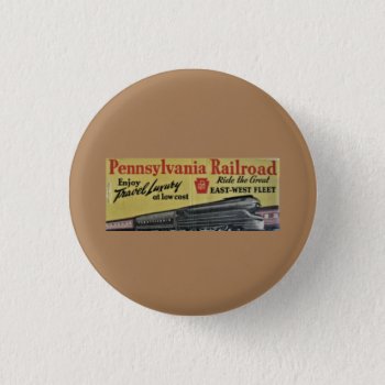 Ride The Great East-west Fleet Prr                Button by stanrail at Zazzle