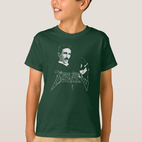 Ride The Lightning Nikola Tesla T_Shirt