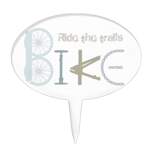 Ride the Trails Bike Graffiti Sport Quote Cake Topper