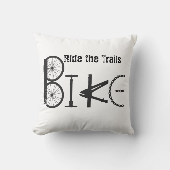 Ride the Trails BIKE made from Bicycle parts Throw Pillow (Front)