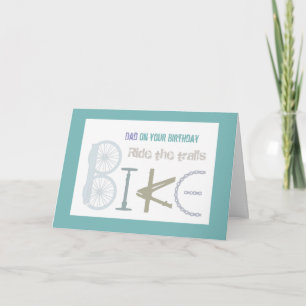 Ride the Trails Biking Dad, Father Birthday Card
