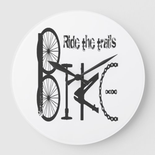 Ride the Trails Graffiti from Bike Parts Quote Large Clock