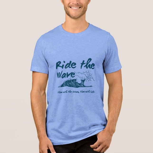 Ride the Wave – Resilience in Motion Tri-Blend Shirt (Front)