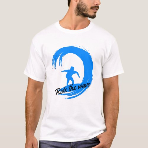 Ride the wave T_Shirt