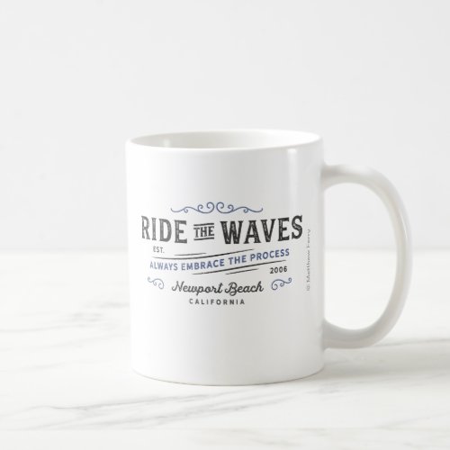 Ride The Waves Mug
