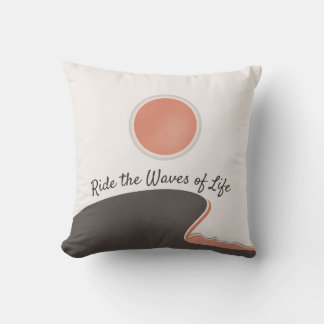 Ride The Waves of Life | Serene Wave Boho Ocean Throw Pillow