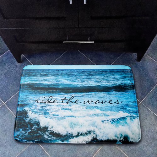 Ride the Waves Quote Hawaii Blue Ocean Photo Bathroom Mat