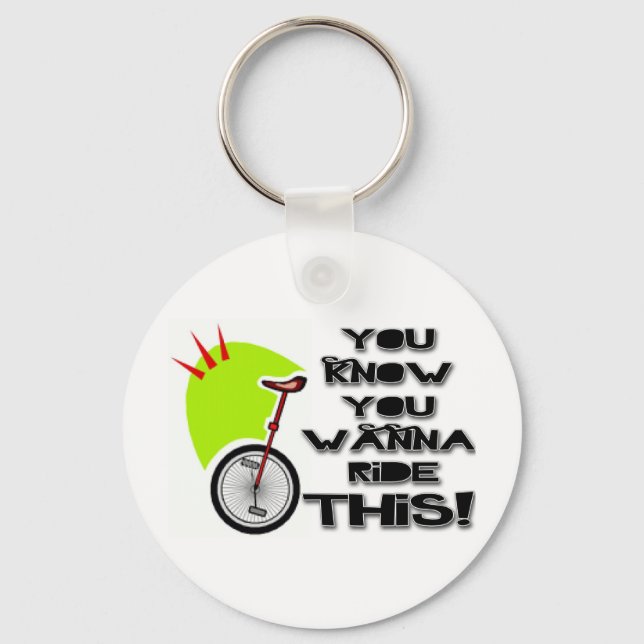 Ride This Unicycle Keychain (Front)