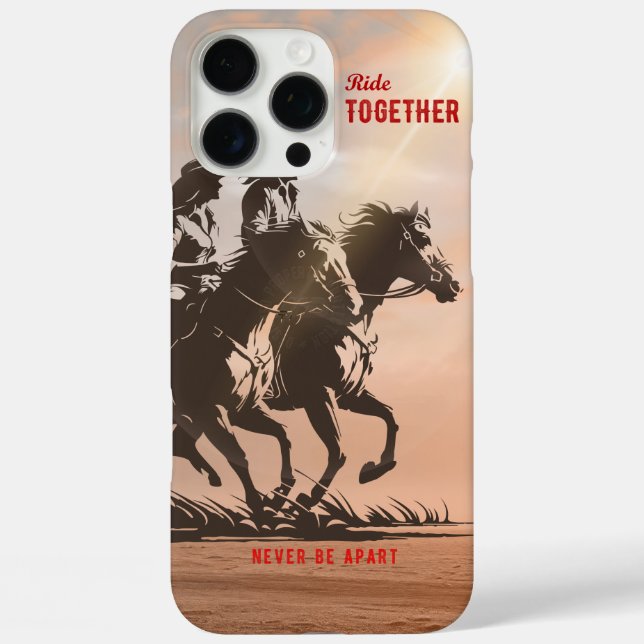 Ride together- A wonderful Western life |  Case-Mate iPhone Case (Back)