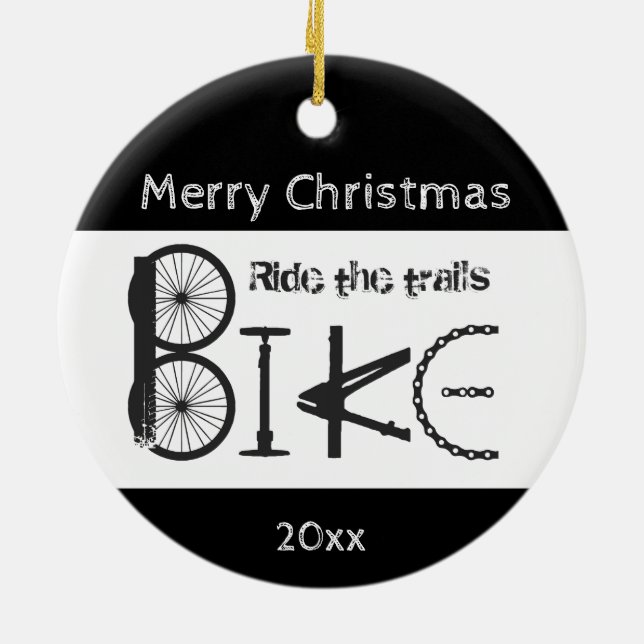 Ride Trail Bike Graffiti Inspirational Christmas Ceramic Ornament (Back)