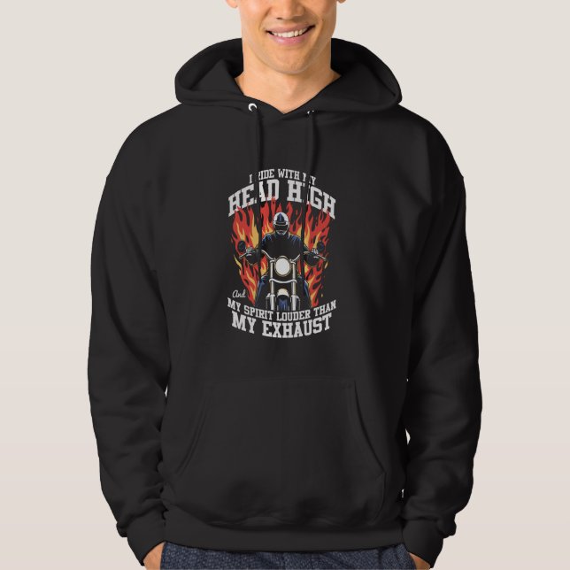 Ride with My Head High Bold Motorcycle Design Hoodie (Front)