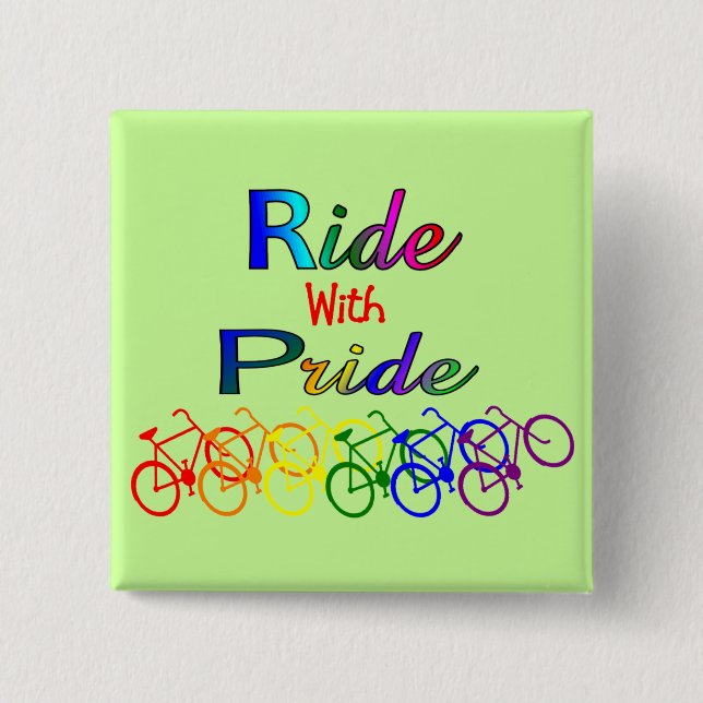 Ride With Pride Gay Lesbian Cyclist Gifts Pinback Button (Front)