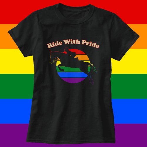 Ride With Pride _ LGBTQ Retro Sunset Hunter Jumper T_Shirt