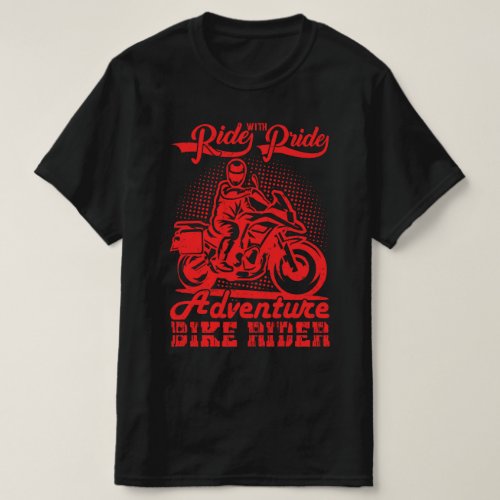 Ride with pride  Motorbike vector T_Shirt