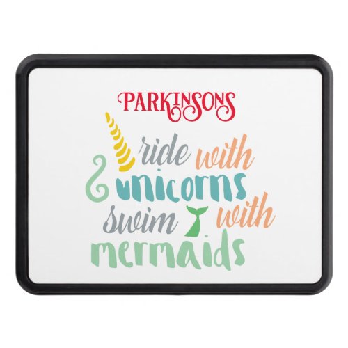 Ride With The Unicorns Swim WIth The Mermaids Hitch Cover