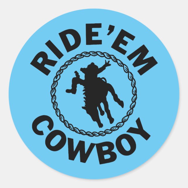 Ride'em Cowboy - Western Rodeo Classic Round Sticker (Front)