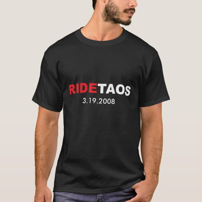RIDETAOS 3.19.2008 T-Shirt (Front)
