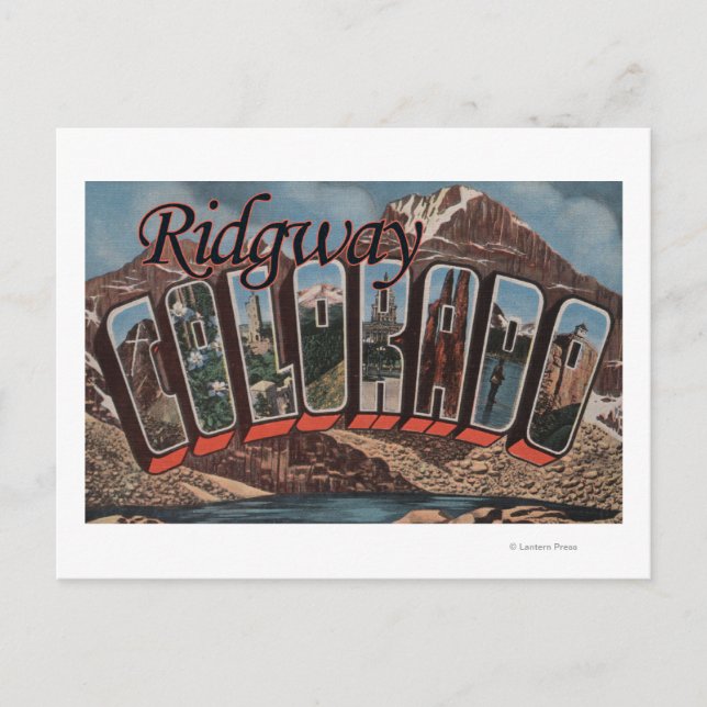 Ridgway, Colorado - Large Letter Scenes Postcard (Front)