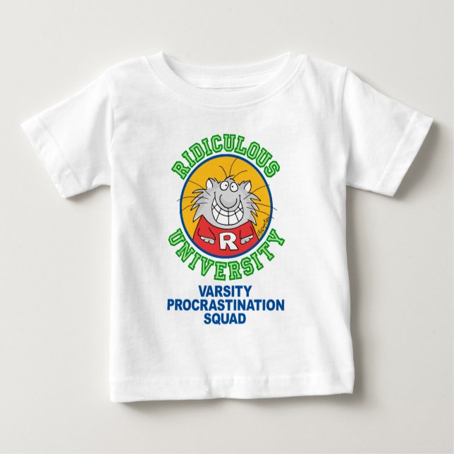 RIDICULOUS UNIVERSITY BABY T-Shirt (Front)