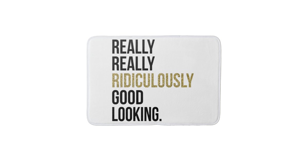 Ridiculously Good Looking Quote Bath Mat Zazzle Com