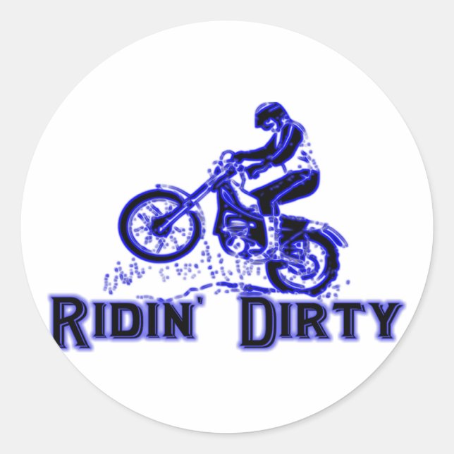 Ridin Dirty Classic Round Sticker (Front)