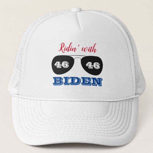 Ridin with Biden 46 Aviator Sunglasses Trucker Hat