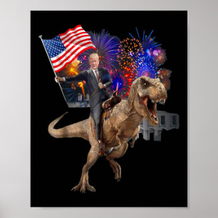 Riding A Dinosaur T-rex Suppor Trump 2020  Poster