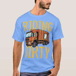 Riding Dirty - Trash Garbage Kids City Trash Truck T-Shirt