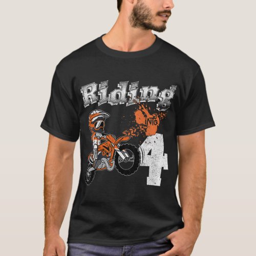 Riding Into 4 Years Old Rider 4th Birthday Dirt Bi T_Shirt
