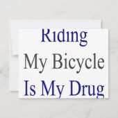 Riding My Bicycle Is My Drug (Front)
