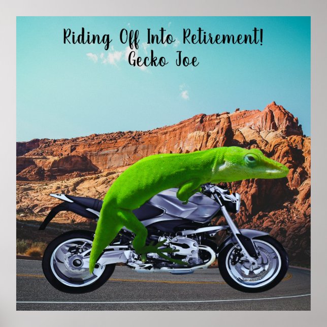 Riding Off Into Retirement Custom Gecko Motorcycle Poster (Front)