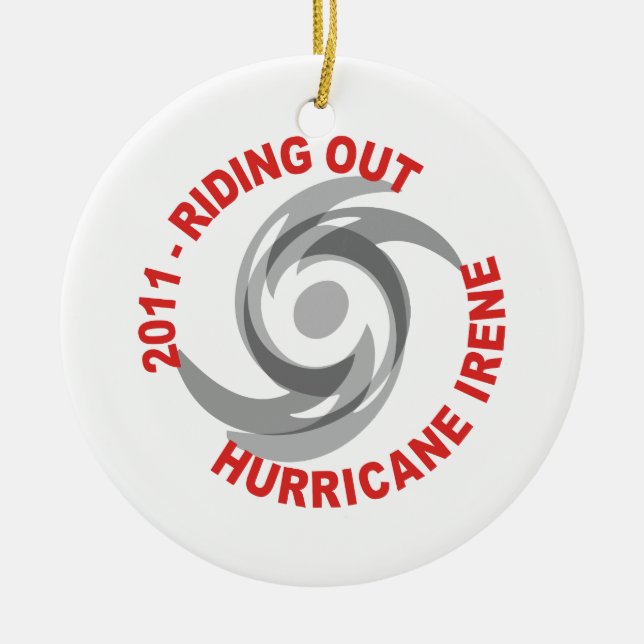 Riding Out Hurricane Irene 2011 Ceramic Ornament (Front)