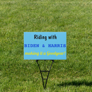 Riding with Biden & Harris sign