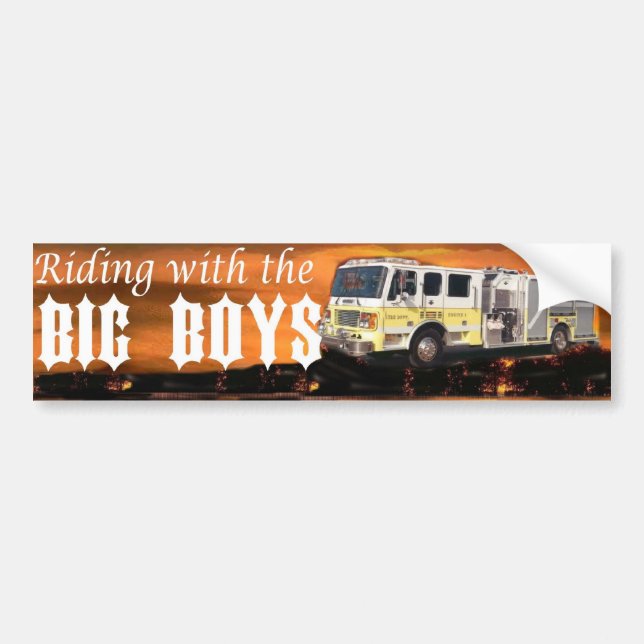 riding with the big boys bumper sticker (Front)
