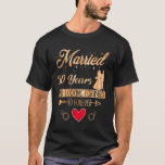 ried 50 Years Marriage 50th Wedding Anniversary T-Shirt<br><div class="desc">Married 50 Year And Looking Forward To Forever. 50th Anniversary. This Cute design is a perfect idea for a couple,  wife,  and husband on a wedding anniversary.</div>