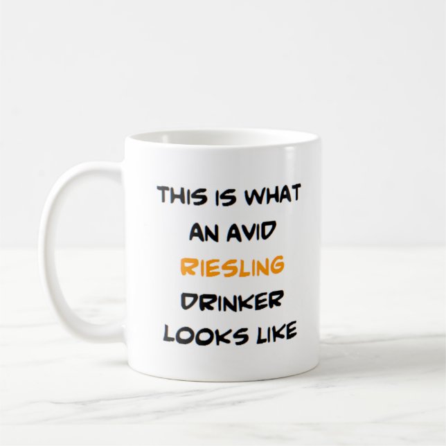 riesling drinker, avid coffee mug (Left)