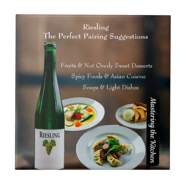 Riesling Wine Pairing Guide/Master the Kitchen Ceramic Tile (Front)