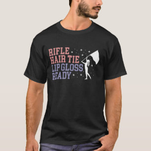 Rifle Hair Tie Lip Gloss Ready Color Guard Flag T-Shirt