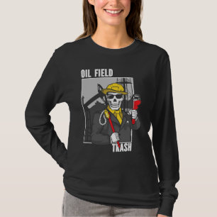 Rig Life Oilfield Worker Oilfielder OilRig Oilfiel T-Shirt
