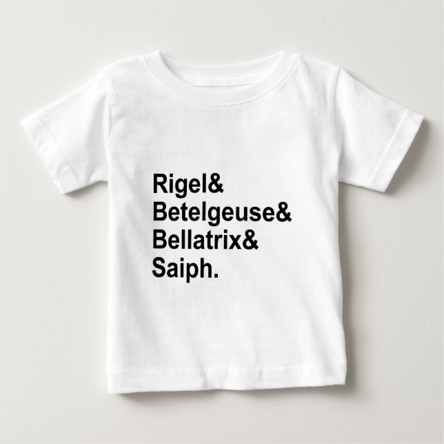 Rigel Betelgeuse Bellatrix Saiph | Stars of Orion Baby T-Shirt (Front)
