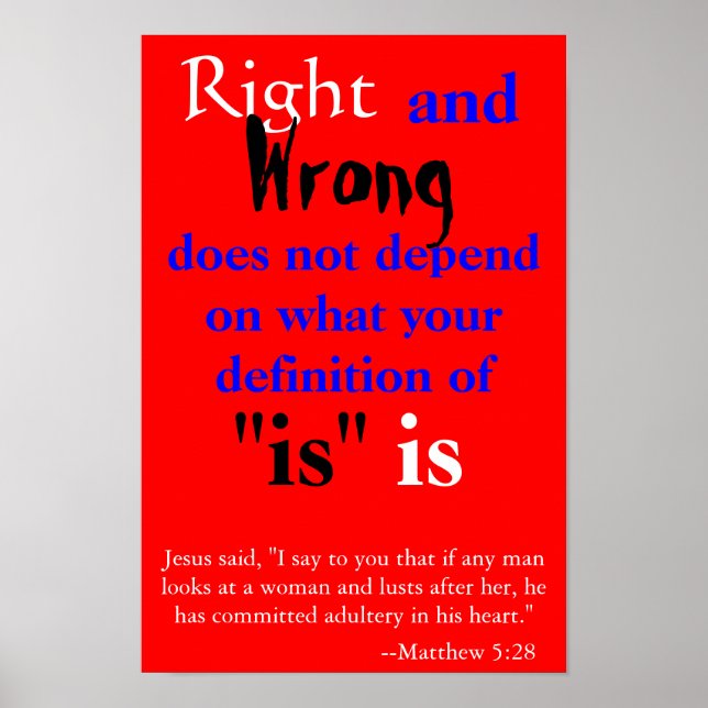 Right and Wrong Poster (Front)