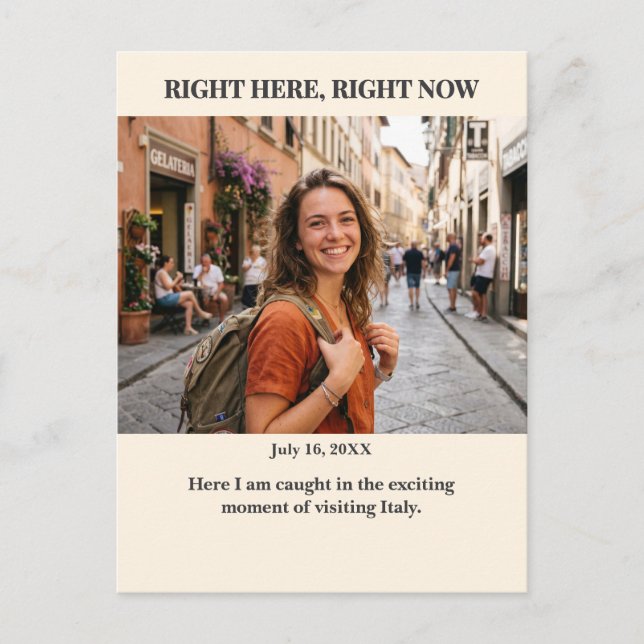 Right Here Right Now Custom Photo Postcard (Front)