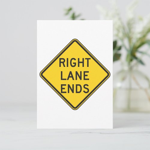 Right Lane Ends Road Sign Invitations
