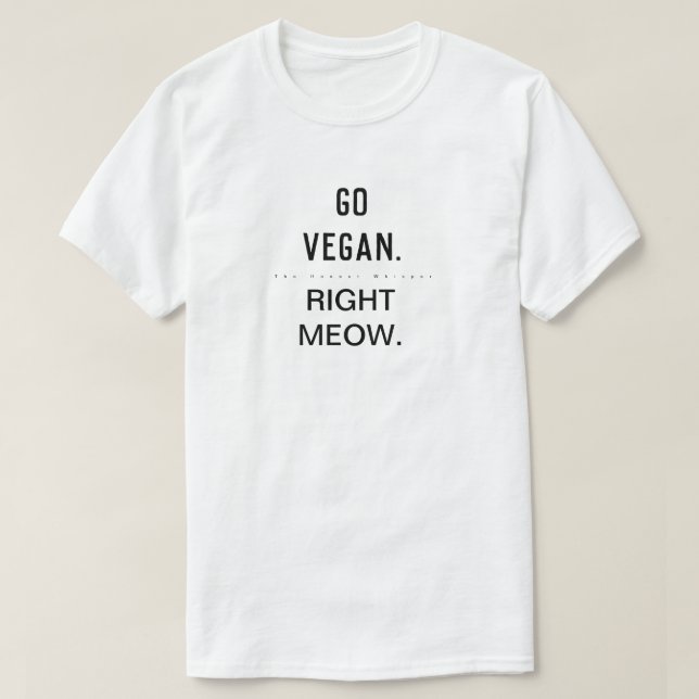 Right Meow. T-Shirt (Design Front)