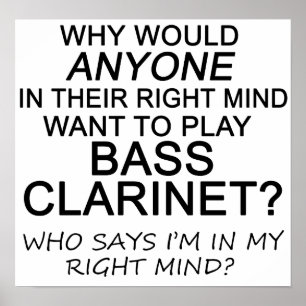 Right Mind Bass Clarinet Poster