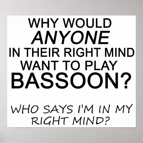 Right Mind Bassoon Poster
