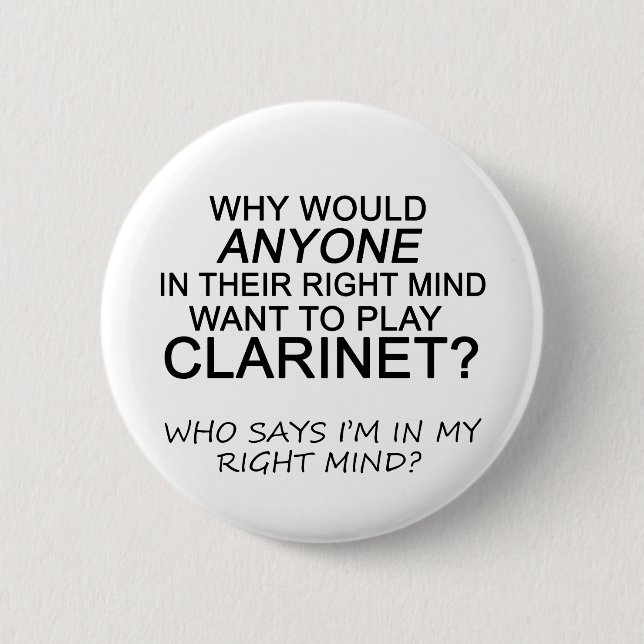 Right Mind Clarinet Pinback Button (Front)