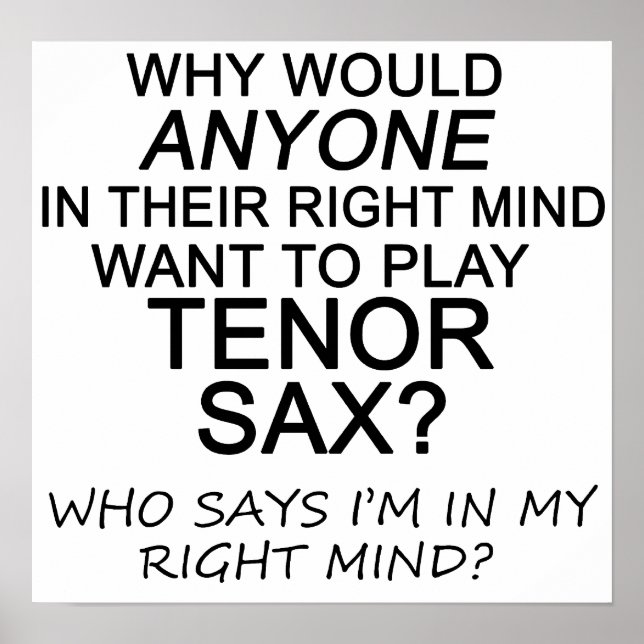 Right Mind Tenor Sax Poster (Front)