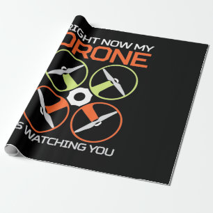 Right Now My Drone Wrapping Paper